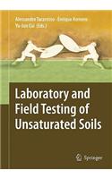 Laboratory and Field Testing of Unsaturated Soils