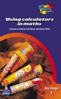 Hot Maths Topics Using Calculators in Maths at KS1: (Hot Maths Topics: Using Calculators)