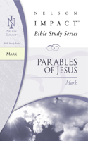 Mark: Parables of Jesus