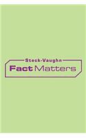 Steck-Vaughn on Ramp Approach Fact Matters: Single Copy Collection Thematic Orange (Physical Science) Physical Science: Single Copy Collection Thematic Orange (Physical Science) Physical Science