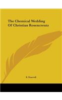 Chemical Wedding Of Christian Rosencreutz