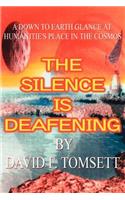 Silence Is Deafening