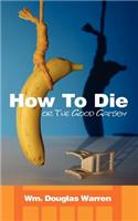 How To Die