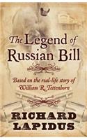 The Legend of Russian Bill