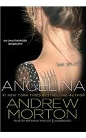 Angelina: An Unauthorized Biography