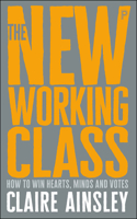 The New Working Class