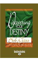 Discovering Your Destiny