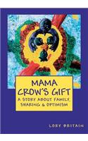 Mama Crow's Gift