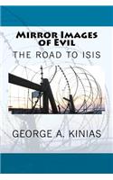 Mirror Images of Evil