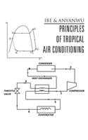 Principles of Tropical Air Conditioning