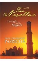Two Novellas