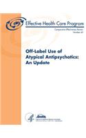 Off-Label Use of Atypical Antipsychotics