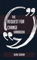 The Request for Change Handbook - Everything You Need to Know about Request for Change