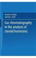 Gas Chromatography in the Analysis of Steroid Hormones