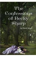 The Confessions of Becky Sharp: (English)