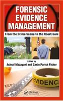 Forensic Evidence Management