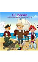 Lil' Darwin: And his Adventure that Changed the World