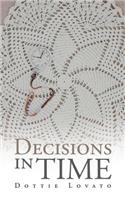 Decisions in Time: (English)