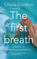 The First Breath: How Modern Medicine Saves the Most Fragile Lives