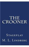 The Crooner