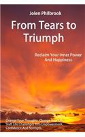 From Tears to Triumph