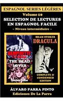 Selection de lectures en espagnol facile Volume 10: (Spanish)