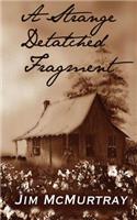 Strange Detached Fragment