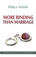 More Binding Than Marriage