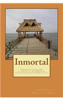 Inmortal: Lo que ellas no deben saber