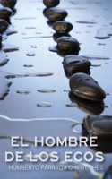 hombre de los ecos