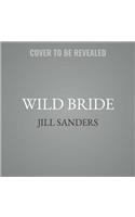 Wild Bride