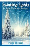 Twinkling Lights: An Amish Christmas Romance(English)