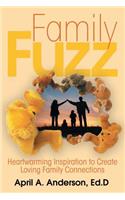 Family Fuzz
