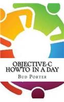 Objective-C HowTo In a Day