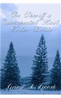 The Sheriff's Unexpected mail Order bride: Twin Forks Bride Series Vol 1(Twin Forks Bride)