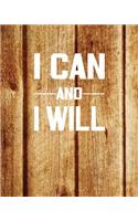I Can and I Will, Quote Inspiration Notebook, Dream Journal Diary, Dot Grid - Blank No lined -Graph Paper, 8" x 10", 120 Page: Inspiring your ideas and tips for hand lettering your own way to beautiful works and life(Blank Notebook Journal)