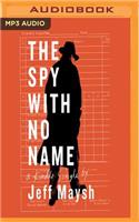 Spy with No Name