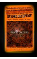Beyond Deception: The Quest to seek the Self Within to realize Eternal Bliss