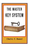 Master Key System Original Edition With Questionnaire (Illustrated): Charles Haanel - All Parts Included