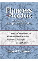 Pioneers and Plodders