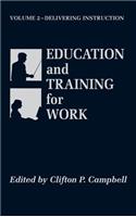 Education and Training for Work, Volume 2