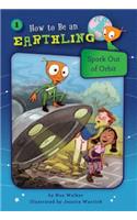 Spork Out of Orbit (Book 1): Respect