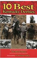 Ten Best Kentucky Derbies