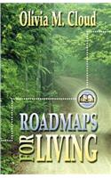 Roadmaps for Living