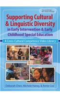 Supporting Cultural and Linguistic Diversity in Early Intervention and Early Childhood Special Education
