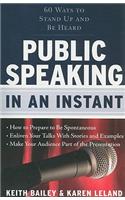 Public Speaking in an Instant