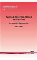 Applied Assertion-Based Verification: An Industry Perspective(8 Foundations and Trends® in Electronic Design Automation)