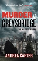 Murder at Greysbridge: Volume 4