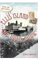 Ellis Island Quiz Book
