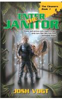 Enter the Janitor